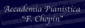 Accademia Pianistica F.Chopin